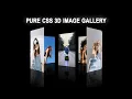 Pure CSS 3D Rotating Image Gallery CSS 3D Animation Effects