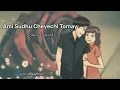 Download Lagu Ami Sudhu Cheyechi Tomay ❤️ || Slowed \u0026 Reverb || Bengali Song🎧 || Songs of Lofi