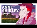Lagu Anne Shirley Opening - Tota: Yokan (HOPE) | LEGENDADO PT BR