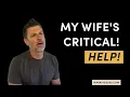Download Lagu Mijn vrouw is erg kritisch…HELP!