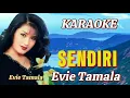 SENDIRI - Evie Tamala Karaoke Original