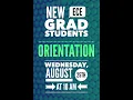 New ECE Graduate Students Orientation - Fall 2021