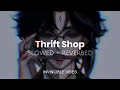 Download Lagu Thrift Shop - Macklemore \u0026 Ryan Lewis | Slowed + Reverbed | Thug Vibes🖤