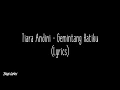 Download Lagu Tiara Andini - Gemintang Hatiku (Lyrics)