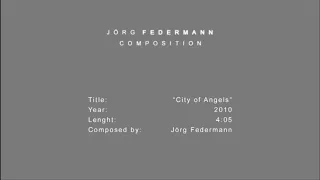 Jörg Federmann Composition - City of Angels