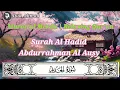 Download Lagu Murottal Merdu | Surah Al Hadid | Relaxing Qur'an | Syaikh Abdurrahman Al Ausy