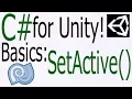 Unity C Tutorial - Basics SetActive