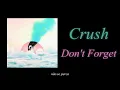 Crush - Don't Forget (feat. Taeyeon) LEGENDADO PT-BR