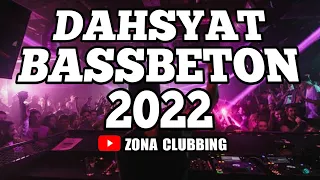 bass beton jungle dutch full bass beton 2022 paling enak bikin satu room bergetar zona clubbing