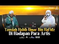 Download Lagu Tausiah Habib Umar Bin Hafidz Di Hadapan Para Artis | HEART TO HEART