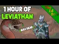 1 Hour of Leviathan Bowfa OSRS Leviathan Examples