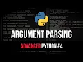 Argument Parsing - Advanced Python Tutorial