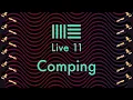 Comping on Ableton Live 11 - Do it like a pro