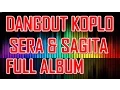 Download Lagu Dangdut Koplo SERA - SAGITA Terbaru Full Album Live 2015