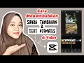 Download Lagu Cara menambahkan suara tambahan dan text otomatis di video menggunakan aplikasi CapCut ⁉️✅