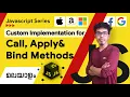 5 Custom Implementation for Call Apply Bind Methods Javascript Malayalam Series