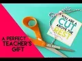 how to make the cutest teacher appreciation gift