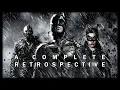 THE DARK KNIGHT RISES A Complete Retrospective