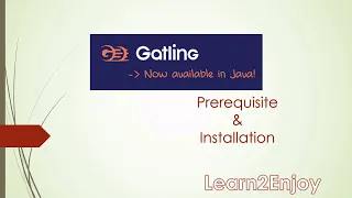 Gatling DSL Java Performance Testing Installation Pre-requisite Gatling DSL Beginner