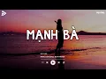 Download Lagu Mạnh Bà Lofi - Nguyệt Hạ Tiên Nhân Đôi Tay Nối Dây Lương Duyên | Nhạc Trẻ Lofi Chill Tiktok 2025