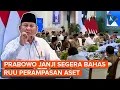 Download Lagu Prabowo Janji Segera Bahas RUU Perampasan Aset di Depan Tokoh Agama dan Perwakilan Buruh
