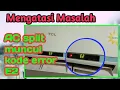 Cara memperbaiki AC muncul kode error E2