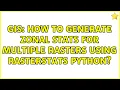 GIS How to generate zonal stats for multiple rasters using rasterstats Python