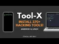 Install 370 Hacking Tools on Android Linux Tool-X Guide 2026