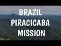 Brazil Piracicaba Mission