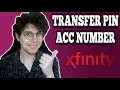 How To Find Xfinity Mobile Transfer PIN and Account Number
