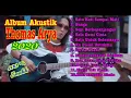 ALBUM AKUSTIK THOMAS ARYA 2020, UENAKK DIDENGAR