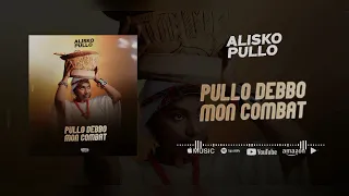 ALISKO PULLO Pullo Debbo Mon Combat Audiovisuel 