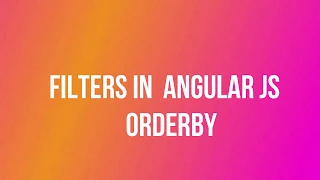 Filters in Angular JS OrderBy