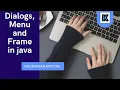 Dialogs Menu And Frame in java programming