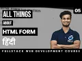 HTML Form In I Full Stack Web Development Course In Hindi Class 5