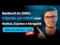Backend do ZERO Criando um CRUD com NodeJs Express e MongoDB Mao na massa - 020