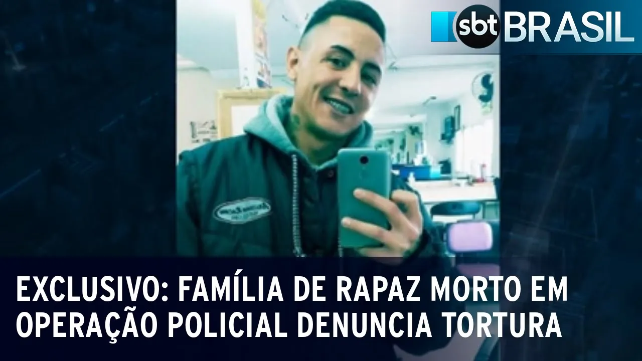 Exclusivo: Família de rapaz morto em operação policial denuncia tortura | SBT Brasil (03/08/23)