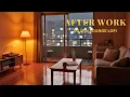 Lagu Low Glow – After Work Silence | Late Night After Hours Lofi