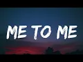 Me To Me - Morgan Wallen Deep Meaning