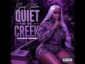 Quiet on the Creek (Bass Boosted)