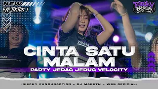 dj cinta satu malam party jedag jedug velocity dj mareth x riecky funduraction