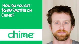 How do you get 200 SpotMe on Chime