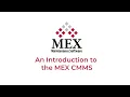 An Introduction to the MEX Computerised Maintenance Management System CMMS