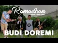 Download Lagu BUDI DOREMI - RAMADHAN PENUH CINTA AKUSTIK COVER By GMN Music