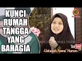 Download Lagu Kunci Rumah Tangga Bahagia - Ustazah Asma' Harun