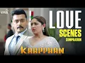 Kaappaan - Love Scenes Compilation | Suriya | Sayyeshaa | Arya | Mohanlal | KV Anand | Harris