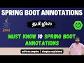 Top 10 Spring Boot Annotations Every Developer Must Know in 2025 in Tamil code logic - Tamil
