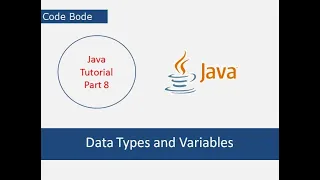 Data Types Variables Java Tutorials Part-1 Coding For Beginners Code Bode