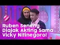 Ruben Seneng Diajak Akting Sama Vicky Nitinegoro | BROWNIS (5/3/20) P1