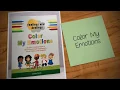 Feelings and Dealings Color My Emotions Introduction An SEL Coloring Book to Build EQ